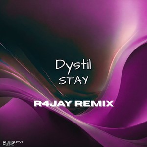 Stay (Extended Mix|R4JAY Remix)