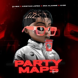 Party Maps (Remix|Explicit)