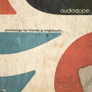 Archeology For Friends And Neighbours