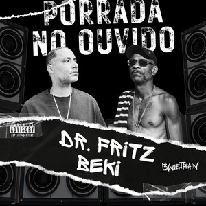 Porrada no Ouvido (Explicit)