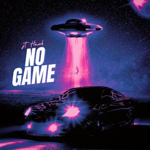 No Game (Explicit)