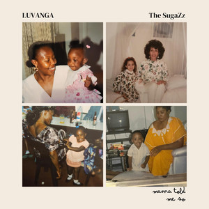 Mama Told Me So (Instrumental)