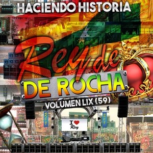 Rey de Rocha: Haciendo Historia, Vol. 59