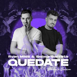 Quédate (Bachata Version) (Bachata Version)