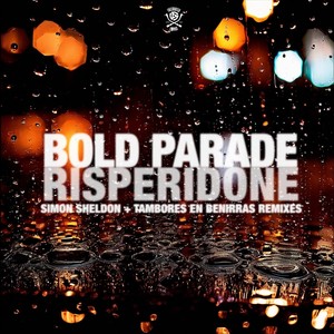 Bold Parade - Risperidone (Tambores En Benirras Slow Ride Remix|Explicit)