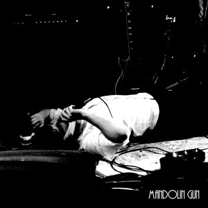 Mandolin Gun (Explicit)