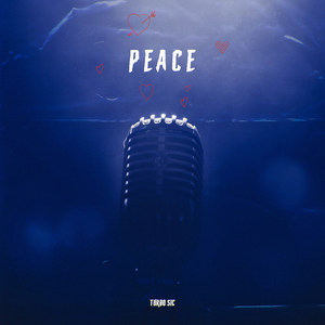 Peace (Explicit)