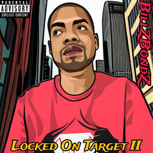 Locked On Target II (Explicit)