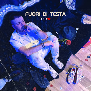 FUORI DI TESTA (Explicit)