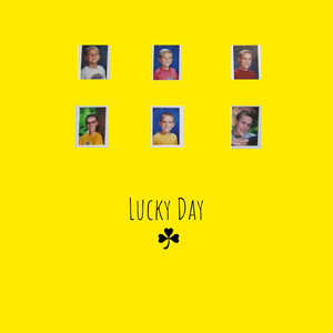 Lucky Day (Explicit)