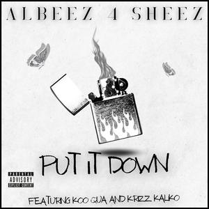 Put It Down (feat. Krizz Kaliko & Koo Qua) (Explicit)