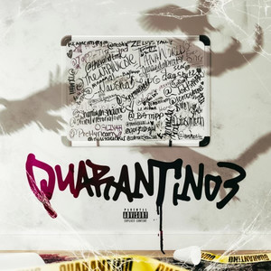 Quarantino 3 (Explicit)