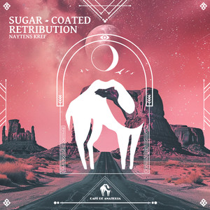 Sugar - Coated Retribution