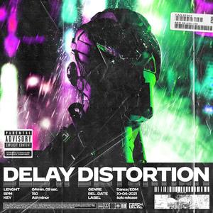 Delay Distortion (Explicit)