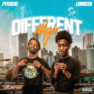 Diffrent Ways (Explicit)