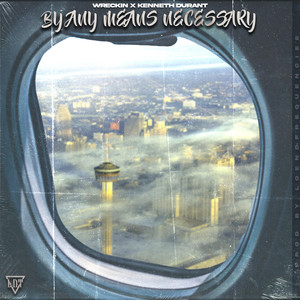 By Any Means Necessary