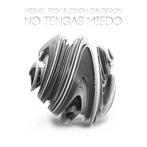 No Tengas Miedo (Original Mix)