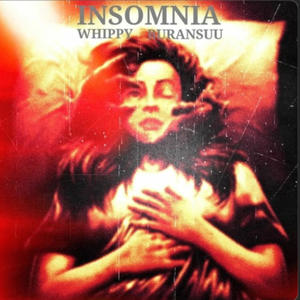 Insomnia (feat. Buransuu) (Explicit)