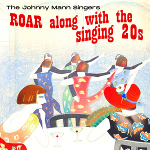 Roar Along with the Singing 20's