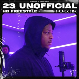 HB Freestyle (Season 6) , Pt. 2 [Explicit]