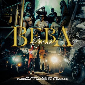 La Beba (Remix|Explicit)