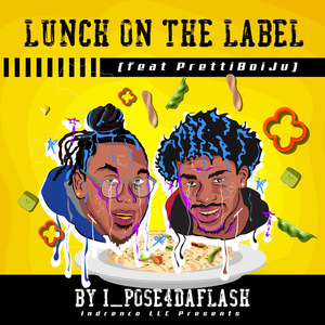 Lunch on the Label (Explicit)