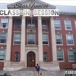 Class In Session (Explicit)