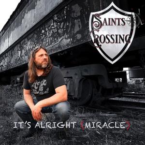 It's Alright (Miracle) (feat. Bruce Kulick)