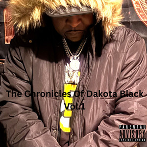 The Chronicles of Dakota Black Vol.1 (Explicit)