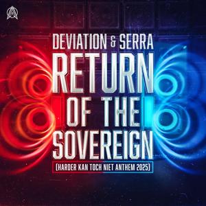 Return of the Sovereign (Official Harder Kan Toch Niet Anthem 2025)