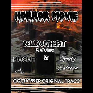 HORROR MOVIE (feat. HWGWF) (Explicit)