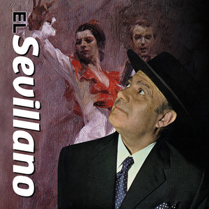 El Sevillano - De Cuba a Sevilla (Remastered)