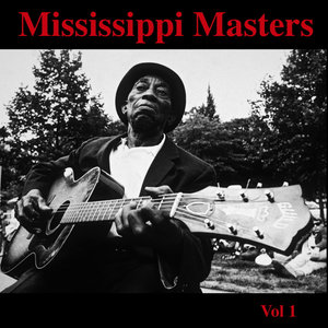 Mississippi Masters, Vol. 1