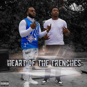 Heart Of The Trenches (Explicit)