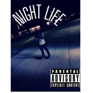 Night Life (Explicit)