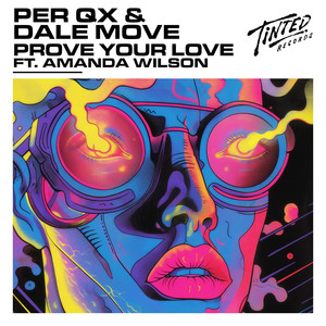 Prove Your Love (feat. Amanda Wilson)