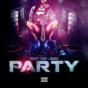 Party (Explicit)