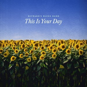 This Is Your Day(feat. Chris Buono, Alan Evans & Ben Stivers)