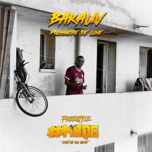 Poussière de Lune (feat. Bakaliv) (Explicit)