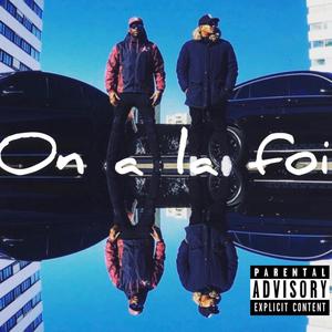 On a la foi (feat. Braïyn) [Explicit]