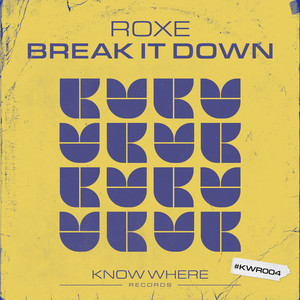 Break It Down (Extended Mix)