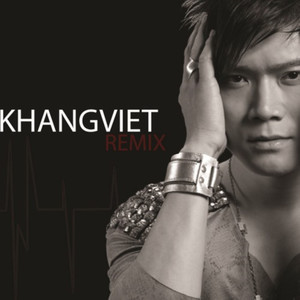 Khang Việt Remix