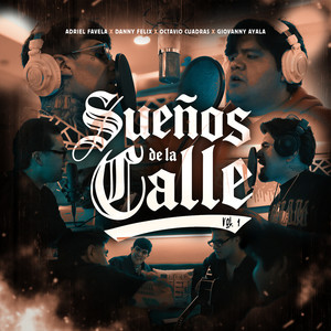 Sueños De La Calle: X Ella (Explicit)