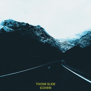 Toosie Slide (Cover)