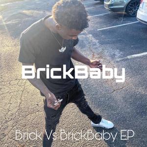 Brick Vs Brickbaby (Explicit)