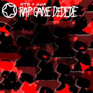 RAP GAME DEDEDE (Explicit)
