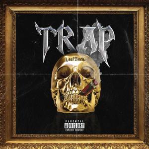 TRAP TRAP (Explicit)