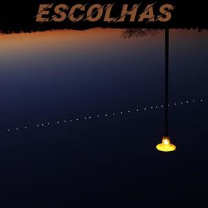 ESCOLHAS (feat. Luc The Young & 2vibex)