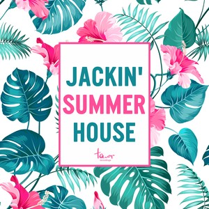 Jackin' Summer House