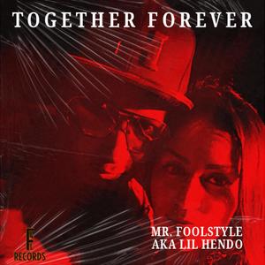 Together Forever (Explicit)